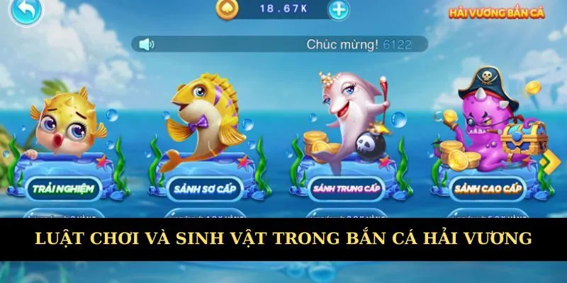 Luật chơi và những sinh vật trong game