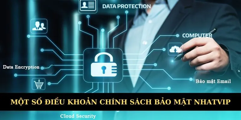 Một số điều khoản bảo mật tại nhà cái